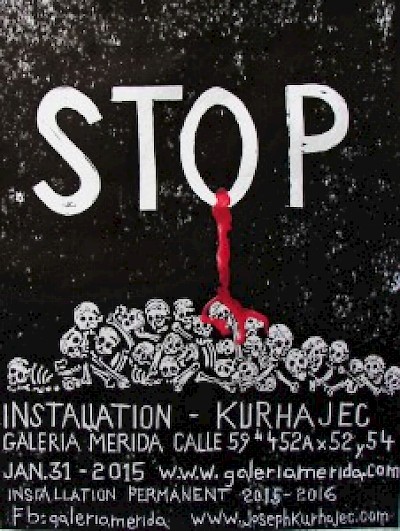 Joseph STOP Art Exhibit in Merida, Yucatan